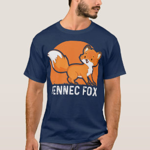 Camiseta Design Fennec Fo Lover Funny fennec for Foe