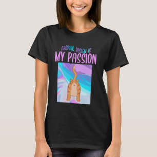 Camiseta Design Gráfico É Minha Paixão Engraçado Design Grá