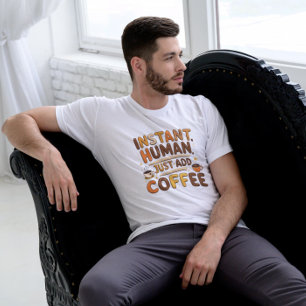 Camiseta Design Humano Instantâneo Engraçado no Café