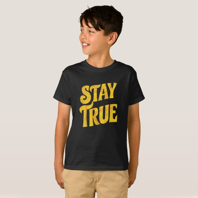 Camiseta Design Motivant 'Stay True' en Or Texturé (Frente Completa)