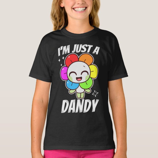 Camiseta Design mundial de Dandy | Sou apenas Dandy toon (Frente)