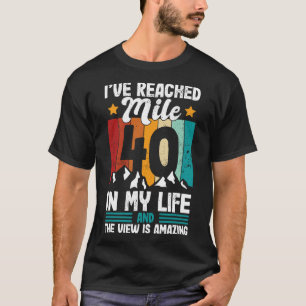 Camiseta Design para 40º Aniversário de Caminhada Idade 40