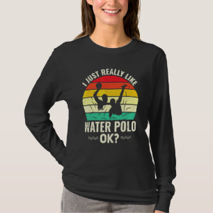 Camiseta Design Retro de Pólo Aquático Eu Só Realmente Gost