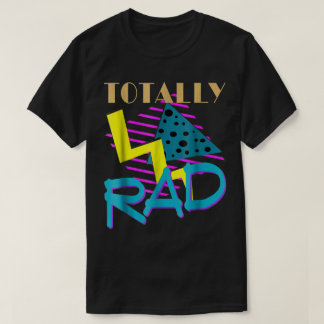 Camiseta Design Retro Totalmente Radical dos Anos 80