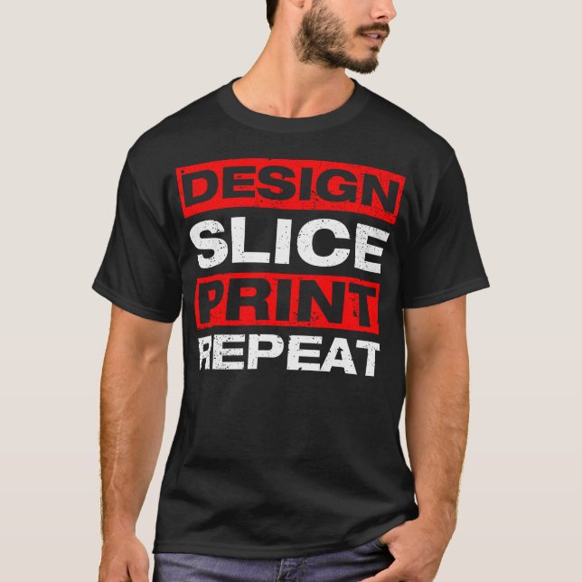 Camiseta Design Slice Print 3D Printer 3D Printing (Frente)