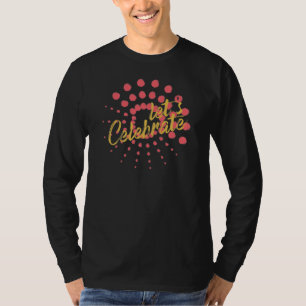 Camiseta design vibrante, alegre e divertido de "Celebrar V