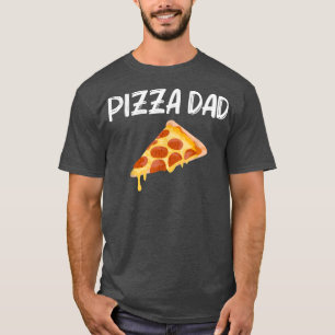 Camiseta Designs Engraçadas De Pizza Para Pais Comidas De P