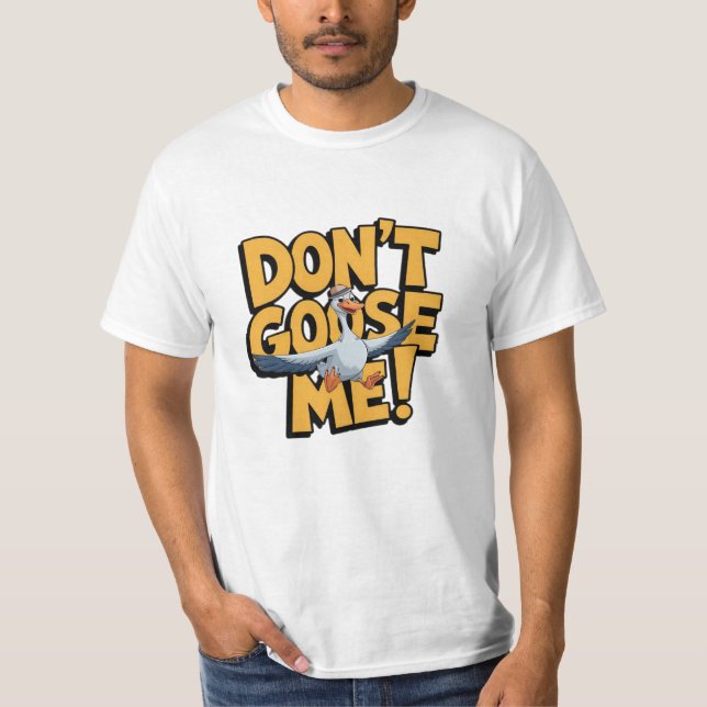 Camiseta Designs Goose Engraçados e Quirky (Frente)