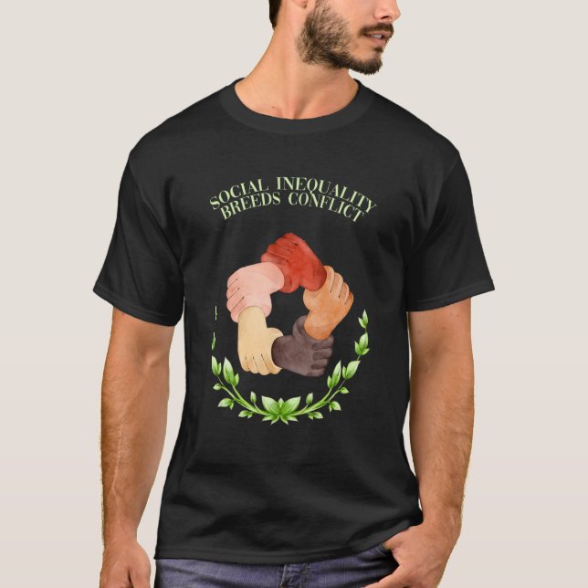 Camiseta Desigualdade Social Gera Conflito Justiça Social (Frente)