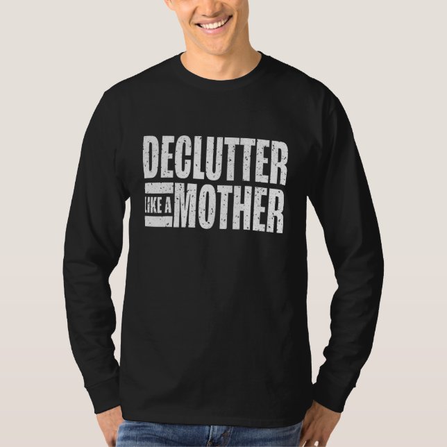 Camiseta Desilusão Como Uma Mãe A Mudar A Mãe A Coisa Em Mi (Frente)