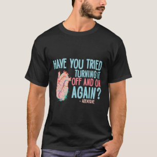 Camiseta Desligue E Ligue Novamente A Enfermeira Cardíaca A
