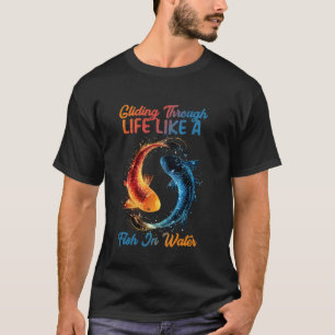 Camiseta Deslizando pela Vida como um Peixe na Água