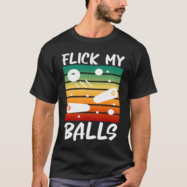 Camiseta Deslize Minhas Bolas Piada Pinball com  de esfera  (Frente)