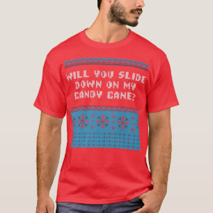 Camiseta Deslize-se para baixo em minha Piada de Natal Cand