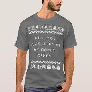 Camiseta Deslize-se para baixo em minha Piada de Natal Cand
