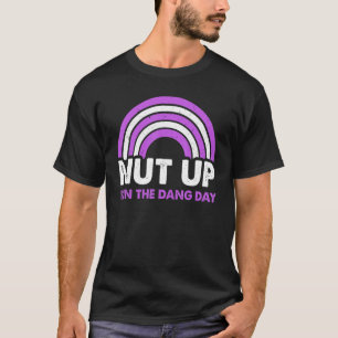 Camiseta Desmaiar e Ganhar o Arco-Íris do Dia Dang