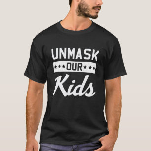 Camiseta Desmascarar nossa máscara anti-Visto infantil