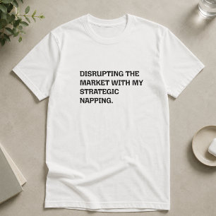 Camiseta Desorganizando Negócios com Soneca Estratégica Eng
