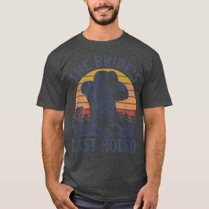 Camiseta Despedida de Solteira Divertida Rodeio Final da No