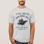 Camiseta Despedida de solteiro flutuando e descobrindo<br><div class="desc">Este design foi criado através da arte digital. Você pode mudar o estilo desta camisa escolhendo Mais > sob a opção de estilo. Ele pode ser personalizado clicando no botão personalizar e alterando a cor, adicionando um nome, iniciais ou suas palavras favoritas. Entre em contato comigo em colorflowcreations@gmail.com se você...</div>