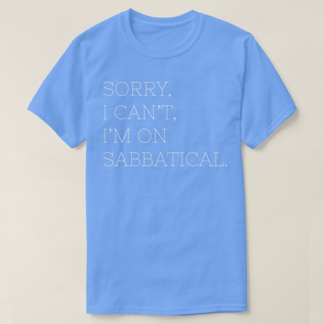 Camiseta Despedida sabática de presente sabática de ano sab (Frente do Design)