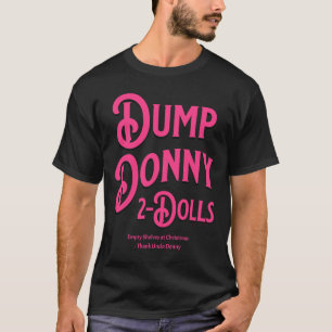 Camiseta Despejar Donny 2 Bonecas Duas Bonecas Trump Tarifa