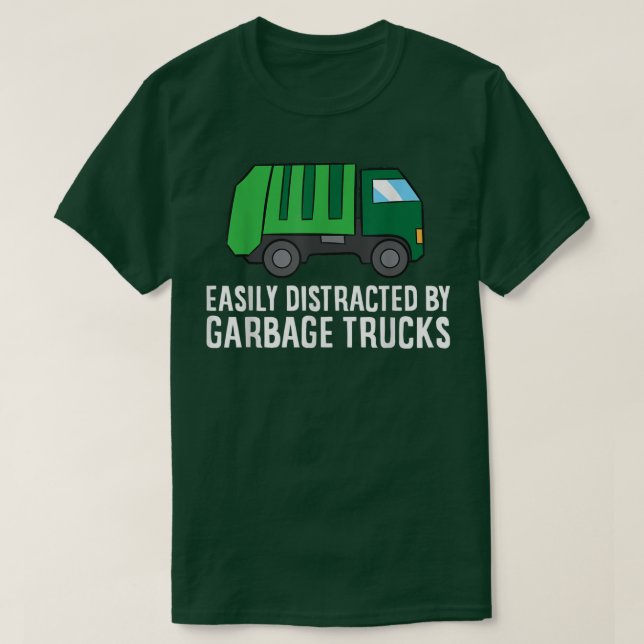 Camiseta Despejo Do Dia Do Lixo Facilmente Distraido Por Tr (Frente do Design)