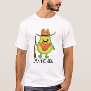 Camiseta Despercado Desperado Cowboy Engraçado Abacate