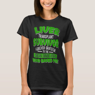 Camiseta Destinatário de Órgão Sobrevivente de Transplante 