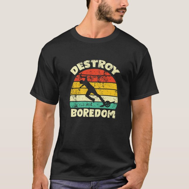 Camiseta Destroy Boredom One Wheel Electric Skateboard Floa (Frente)