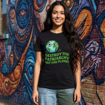Destrua O Patriarcado Não O Planeta Ecofeminista