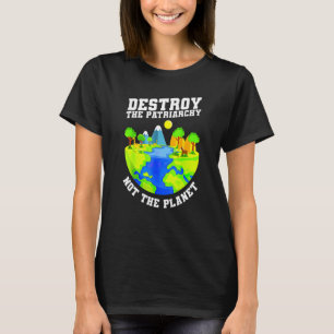 Camiseta Destrua Patriarquia Não Planeta Design Feminista E