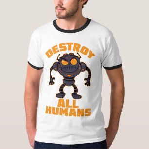 Camiseta Destrua Todos os Humanos e Robôs Zangados