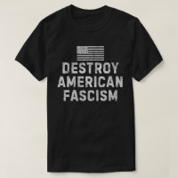 Destruir Fascismo Americano