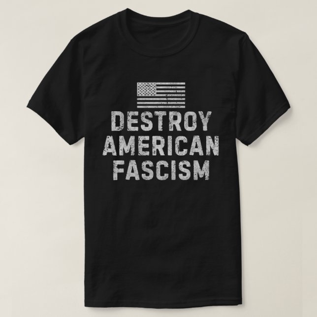 Camiseta Destruir Fascismo Americano (Frente do Design)