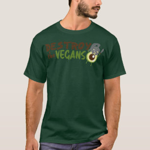 Camiseta Destruir Os Veganos, Avocado Para Homens Mulheres