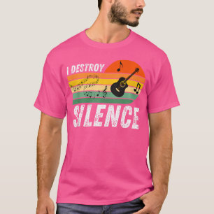 Camiseta Destruo o silêncio - Engraçado músico de violão ac