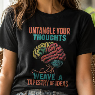 Camiseta Desvendar Sua Mente & Tecer uma Tapeçaria de Ideia