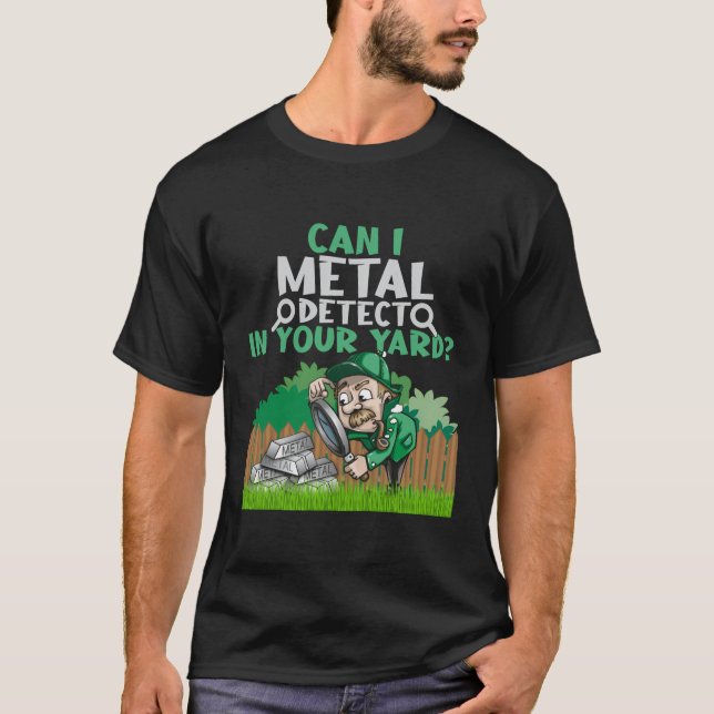 Camiseta Detecção De Metal Engraçado Em Seu Yard Love Detec (Frente)