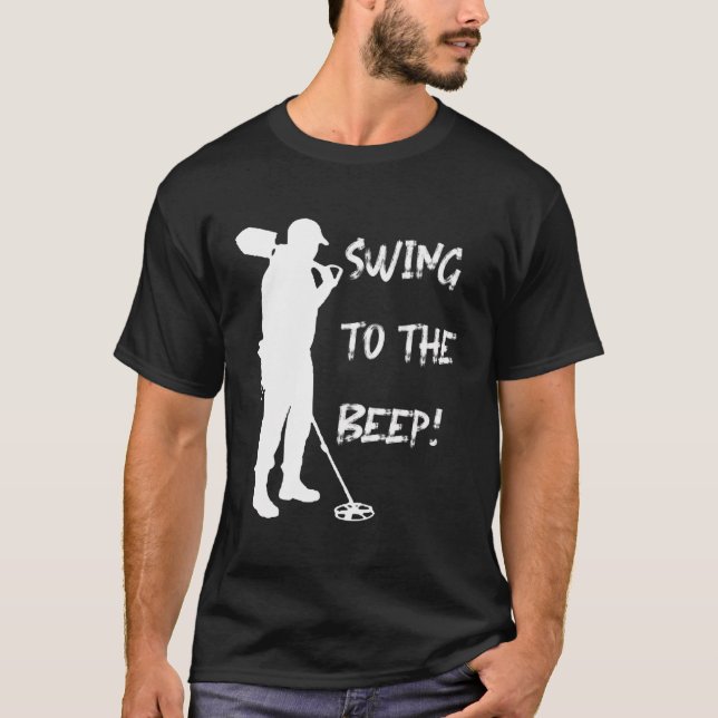Camiseta Detecção De Moedas De Artefato S 'Balançar Para O  (Frente)