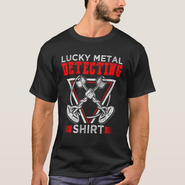 Camiseta Detector de Caça do Tesouro Detector Lucky Metal D (Frente)