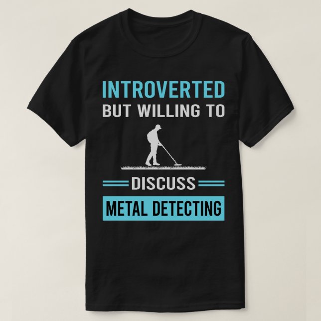 Camiseta Detector de detecção de metais introduzido (Frente do Design)