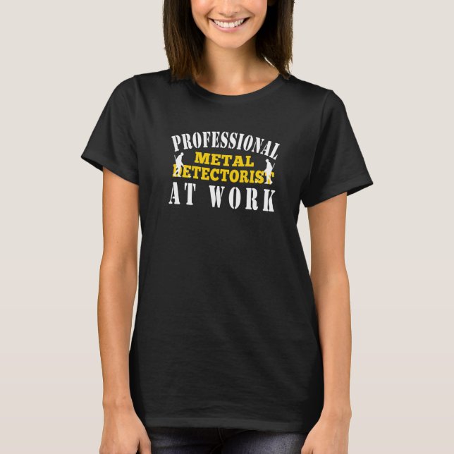 Camiseta Detector de Metais Profissional em Trabalho (Frente)