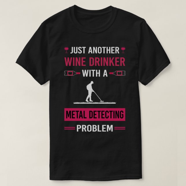Camiseta Detector Detector de Detecção de Metais de Bebidas (Frente do Design)