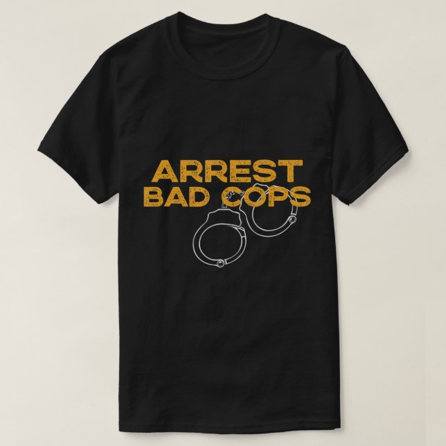 Camiseta Detenção de Maus Policiais Anti-Corrupção Policial (Frente do Design)