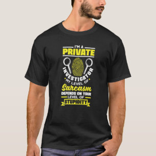 Camiseta Detetive Crime Investigador Privado Meu Nível Ou S
