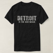 Detroit é o Tshirt novo de Berlim