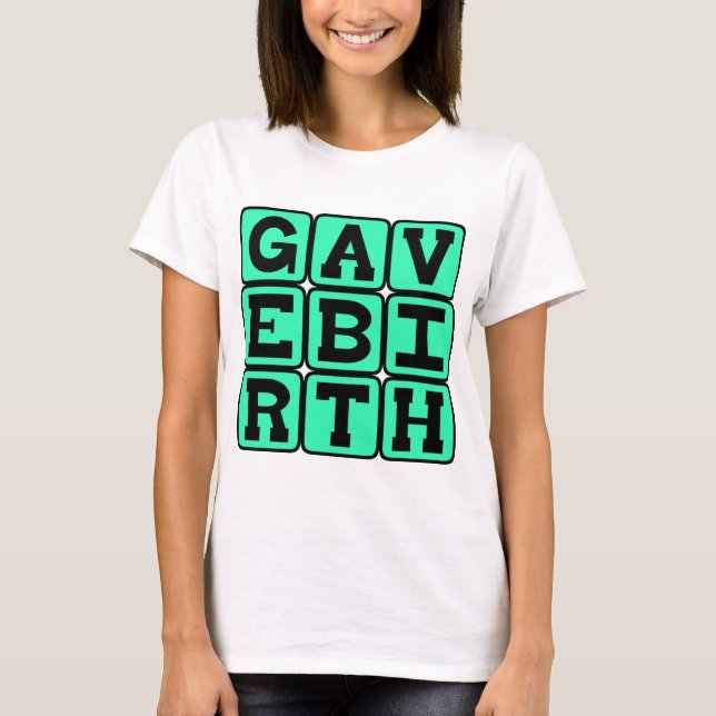 Camiseta Deu à Luz, Presente para Mãe Recém-Parida (Frente)