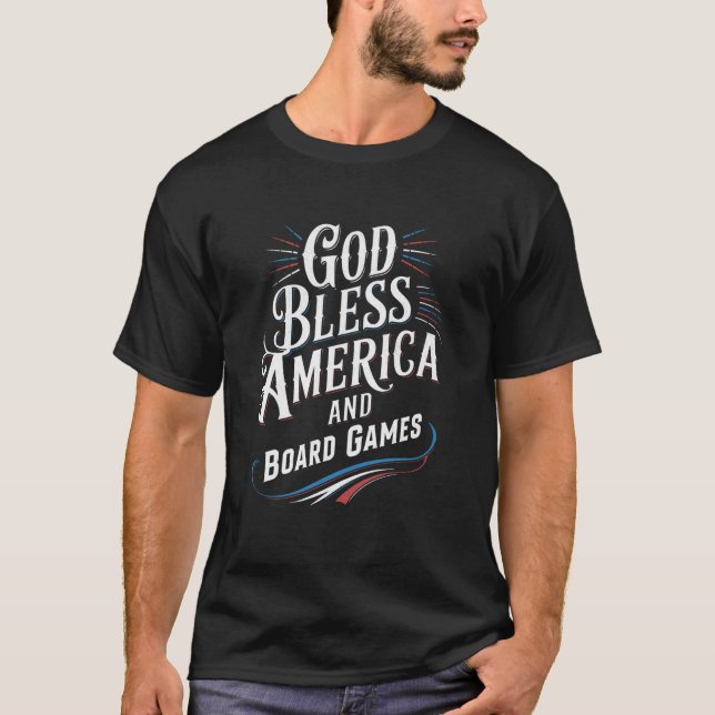 Camiseta Deus Abençoe a América E Jogos de Tabuleiro Noite  (Frente)