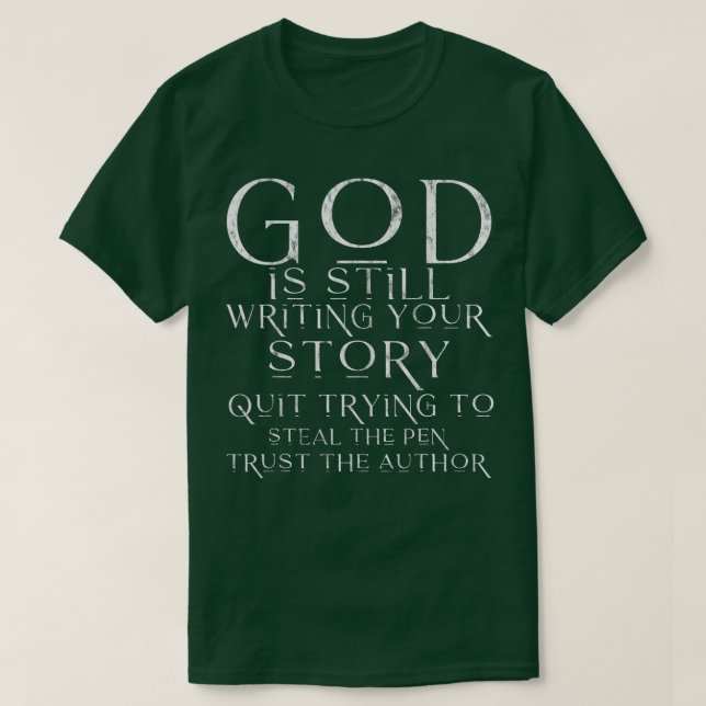 Camiseta Deus Ainda Está Escrevendo Na Sua História (Frente do Design)